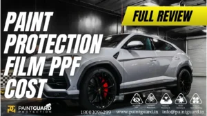 Paint protection film PPF Cost